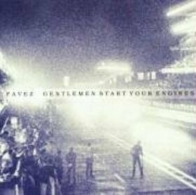 FAVEZ - GENTLEMEN START YOUR ENGINES
