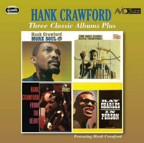 CRAWFORD, HANK - THREE CLASSIC ALBUMS PLUS
