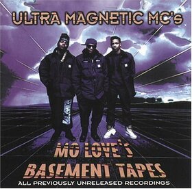 ULTRAMAGNETIC MC'S - MO LOVE'S BASEMENT TAPES