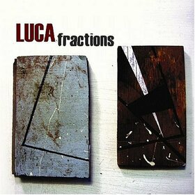 LUCA - FRACTIONS