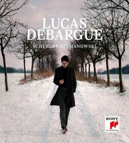 DEBARGUE, LUCAS - SCHUBERT & SZYMANOWSKI