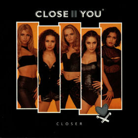 CLOSE II YOU - CLOSER