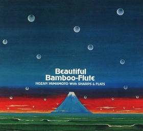 YAMAMOTO, HOZA - BEAUTIFUL BAMBOO-FLUTE
