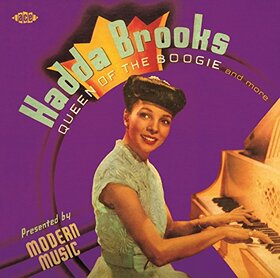 BROOKS, HADDA - QUEEN OF THE BOOGIE AND MORE