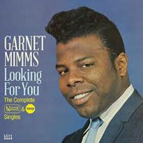 MIMMS, GARNET - LOOKING FOR YOU