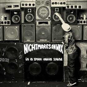 NIGHTMARES ON WAX - IN A SPACE OUTTA SOUND