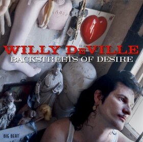 DEVILLE, WILLY - BACKSTREET OF DESIRE