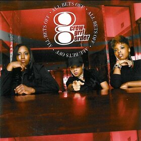 CREW GRRL ORDER - ALL BETS OFF