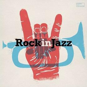 VARIOUS ARTISTS - ROCK IN JAZZ