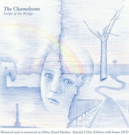 CHAMELEONS - SCRIPT OF THE.. -CD+DVD-