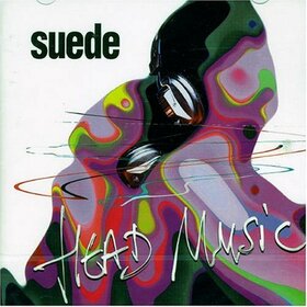SUEDE - HEAD MUSIC