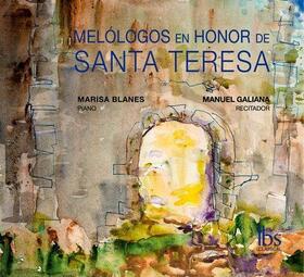 BLANES, MARISA - MELOLOGOS EN HONOR DE SANTA TERESA