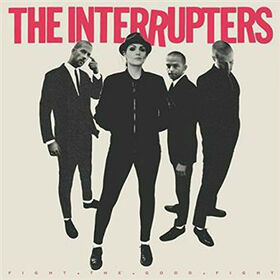 INTERRUPTERS - FIGHT THE GOOD FIGHT -DIGI-