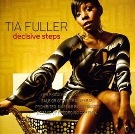 FULLER, TIA - DECISIVE STEPS