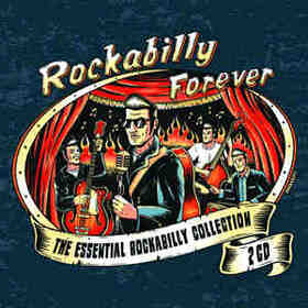 VARIOS ARTISTAS - MY KIND OF MUSIC - ROCKABILLY FOREVER COLLECTION