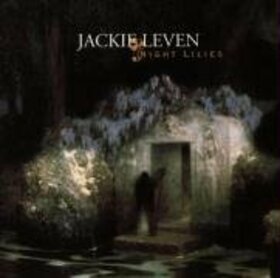 LEVEN, JACKIE - NIGHT LILLIES