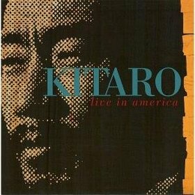 KITARO - LIVE IN AMERICA