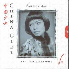 MAE, VANESSA - CHINA GIRL -CLASSICAL