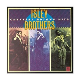 ISLEY BROTHERS - MOTOWNS GREATEST HITS