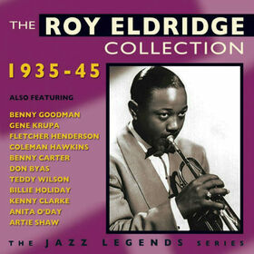 ELDRIDGE, ROY - COLLECTION 1935-45