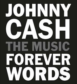 CASH, JOHNNY.=TRIBUTE= - FOREVER WORDS