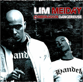 LIM/MEIDAY - COMBINAISON DANGEREUSE