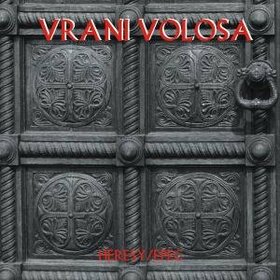 VRANI VOLOSA - HERESY