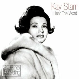 STARR, KAY - I HEAR THE WORD 