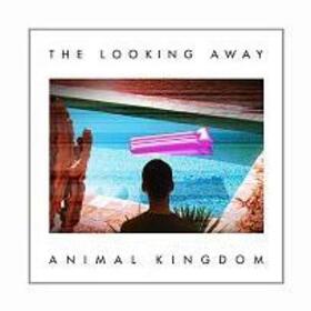 ANIMAL KINGDOM - LOOKING AWAY