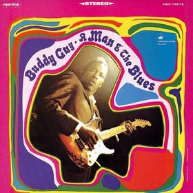 GUY, BUDDY - A MAN AND THE BLUES