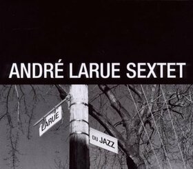LARUE, ANDRE - LARUE DU JAZZ