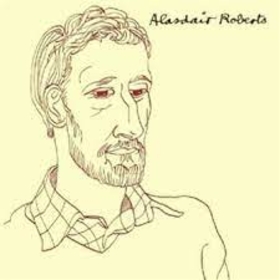 ROBERTS, ALASDAIR - ALASDAIR ROBERTS