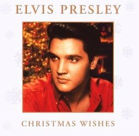 PRESLEY, ELVIS - CHRISTMAS WISHES