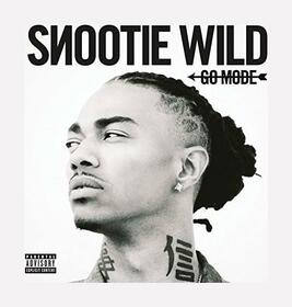 SNOOTIE WILD - GO MODE