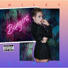 CYRUS, MILEY - BANGERZ
