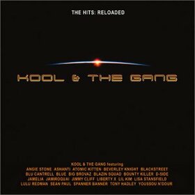 KOOL AND THE GANG - HITS - RELOADED