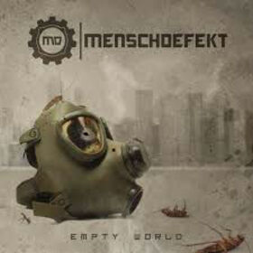 MENSCHDEFEKT - EMPTY WORLD
