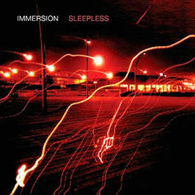 IMMERSION - SLEEPLESS