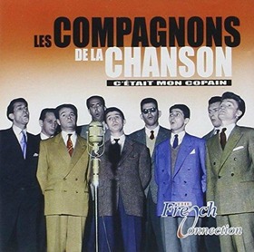 LES COMPAGNONS DE LA CHAN - C'ETAIT MON COPAIN
