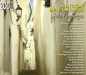 VARIOS ARTISTAS - RINCON DE FAMOSOS - SÓLO FANDANGOS 1 & 2