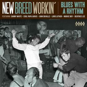 Artistes Variétés - NEW BREED WORKIN'