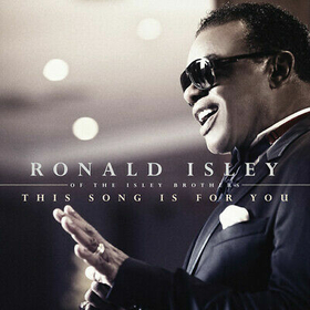 ISLEY, RONALD - THIS SONG IS FOR YOU