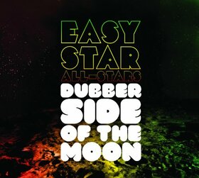 EASY STAR ALL-STARS - DUBBER SIDE OF THE MOON