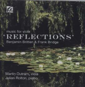 BRITTEN & BRIDGE - REFLECTIONS-MUSIC FOR VIO