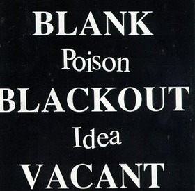 POISON IDEA - BLANK BLACKOUT VACANT