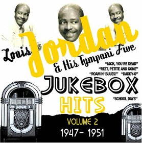 JORDAN, LOUIS & HIS TYMPA - JUKEBOX HITS 1947-51 V.2