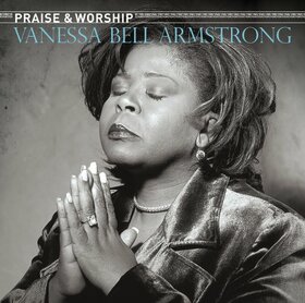 ARMSTRONG, VANESSA BELL - PRAISE & WORSHIP