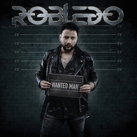 ROBLEDO - WANTED MAN