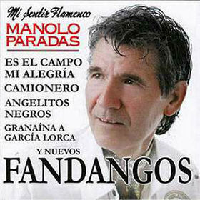 PARADAS, MANOLO - MI SENTIR FLAMENCO