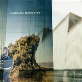 AUDIENCE - TOLESDURAK